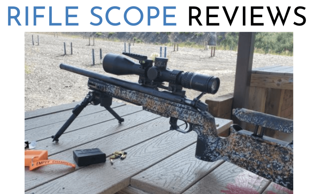 Rifle Scope Reviews