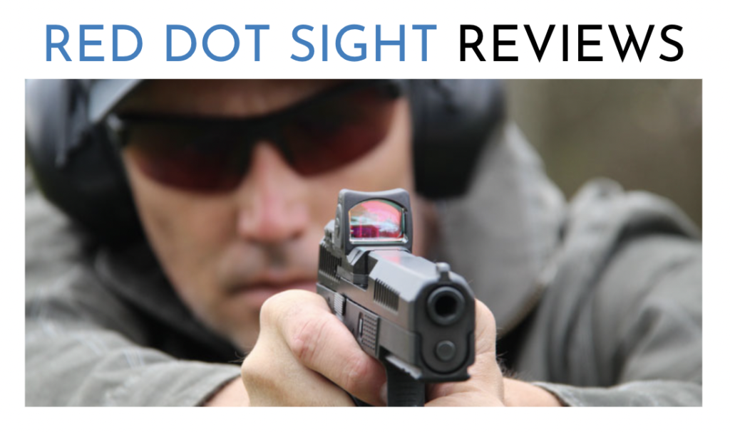 Red Dot Sight Reviews